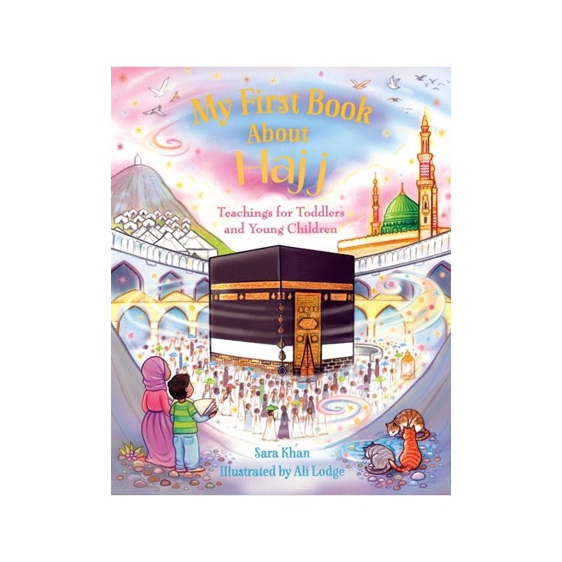My First Book About the Hajj