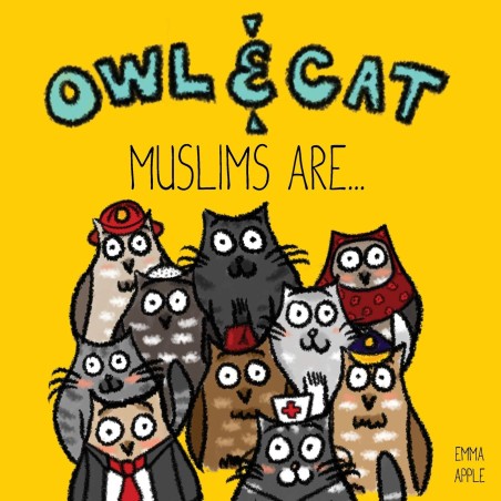 Owl & Cat: Muslims Are...