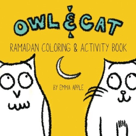 Owl & Cat: Ramadan Coloring & Activity Book
