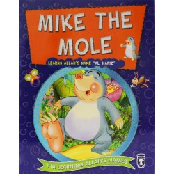Mike the Mole Learns Allah's Name Al-Hafiz