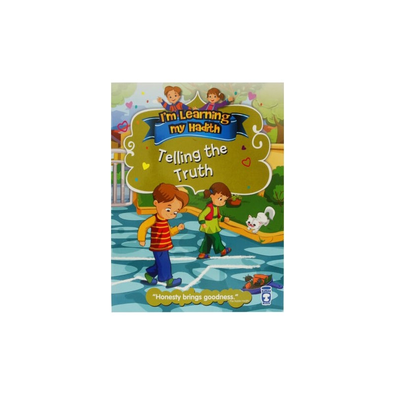 I'm Learning My Hadith: Telling the Truth