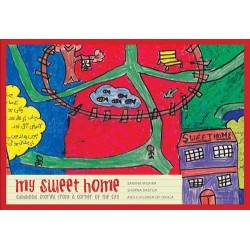 My Sweet Home: Childhood Stories from a Corner of the City