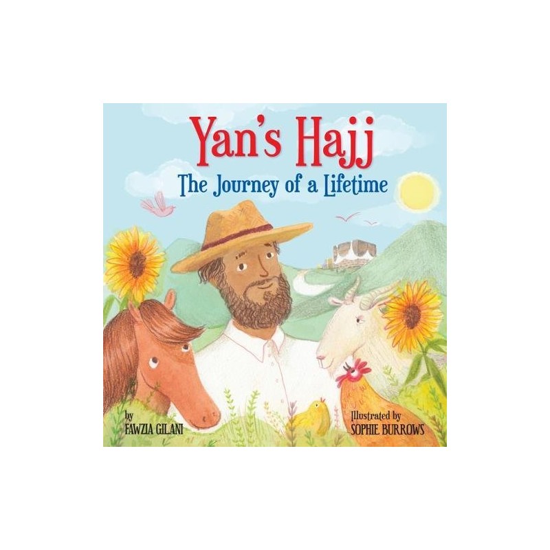 Yan's Hajj: The Journey of a Lifetime