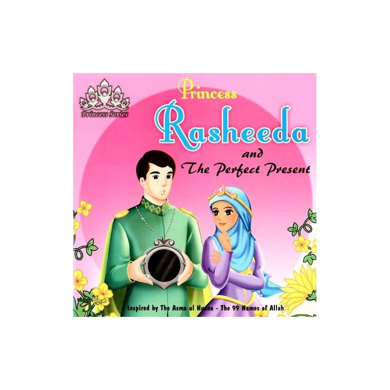 Princess Rasheeda and the Perfect Present