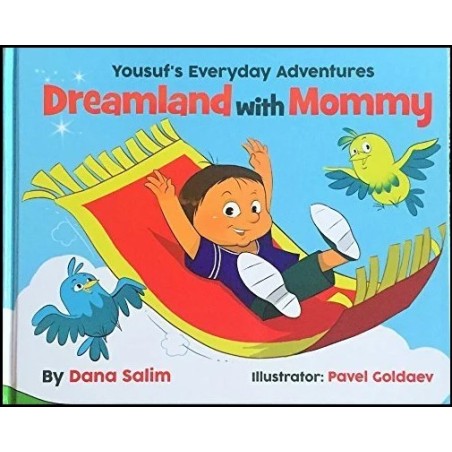 Dreamland with Mommy