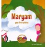 Maryam Goes Fruit Picking