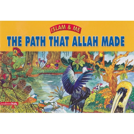 The Path That Allah Made