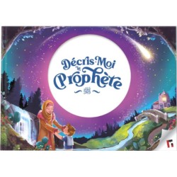 Décris-moi le Prophète ﷺ