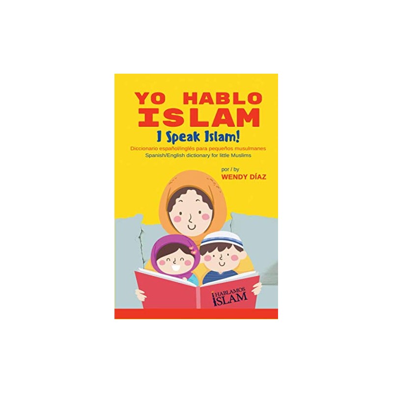 Yo Hablo Islam: I speak Islam