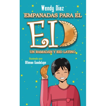 Empanadas para el Eid: Un Ramadán y Eid Latino