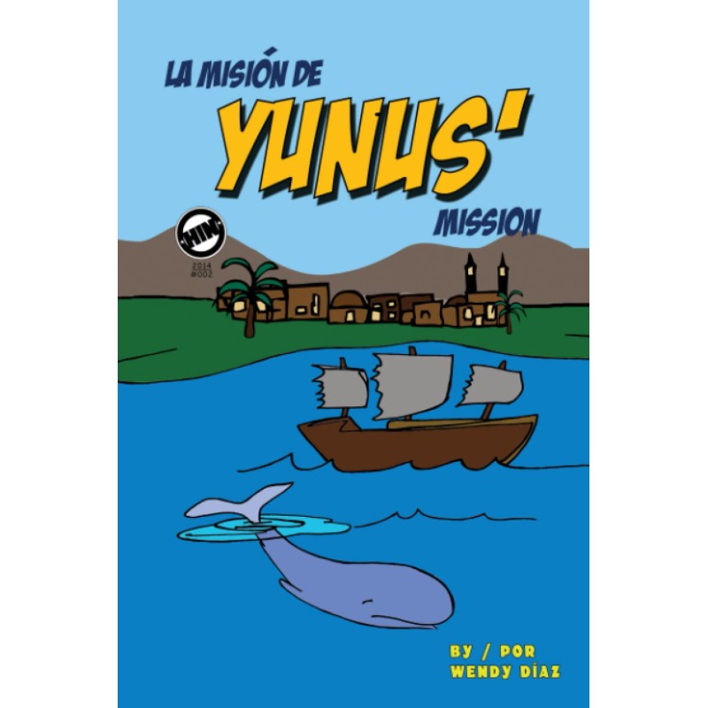 Yunus' Mission: La misión de Yunus
