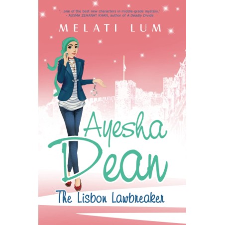 Ayesha Dean The Lisbon Lawbreaker