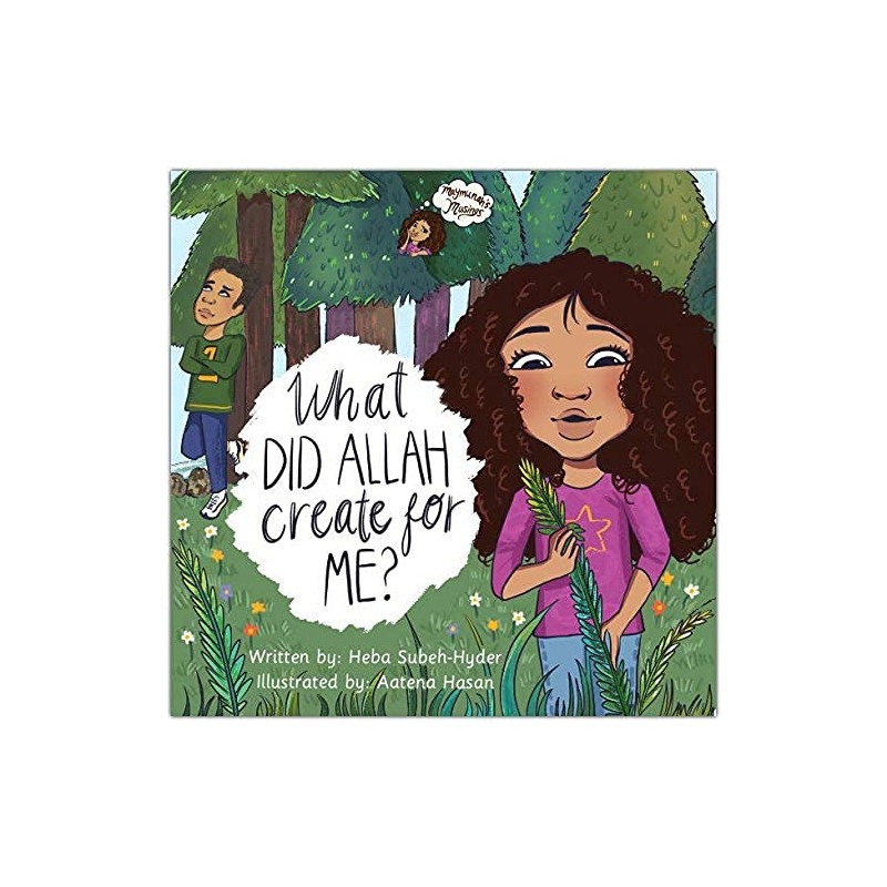 What Did Allah Create For Me?