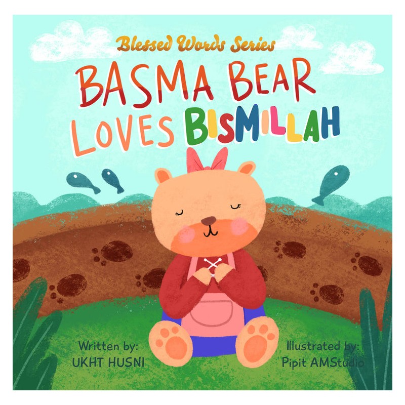 Basma Bear Loves Bismillah
