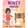 Money: A Muslim Kid's Guide to Getting Wealthy