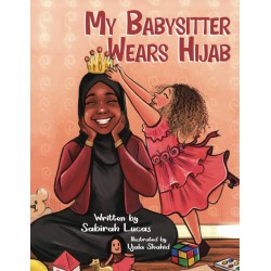 My Babysitter Wears Hijab