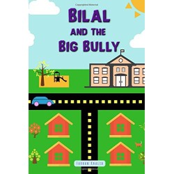 Bilal and the Big Bully