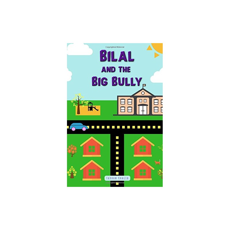 Bilal and the Big Bully