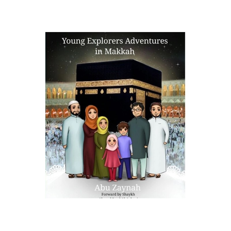 Young Explorers Adventures in Makkah