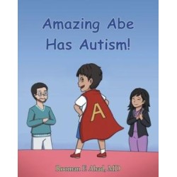 Amazing Abe Has Autism!