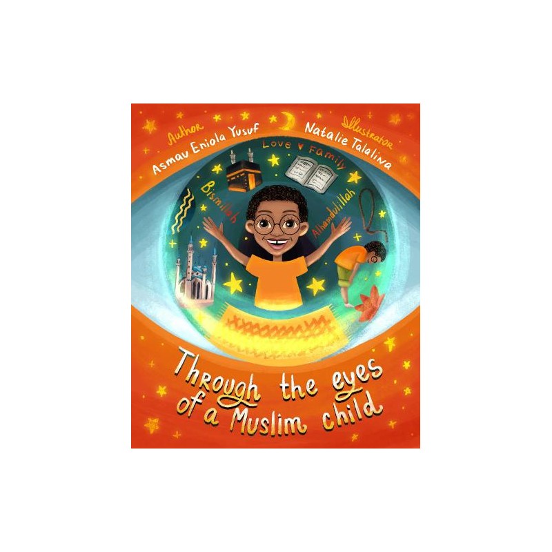 Through The Eyes of A Muslim Child