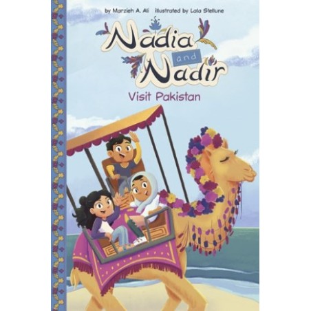 Nadia and Nadir: Visit Pakistan