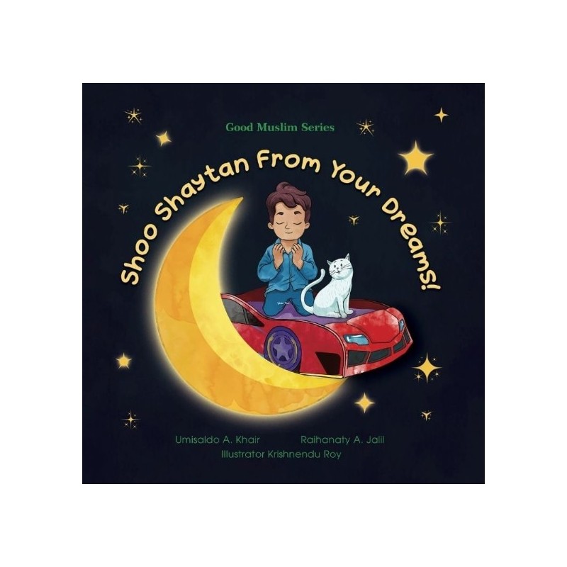 Shoo Shaytan from Your Dreams