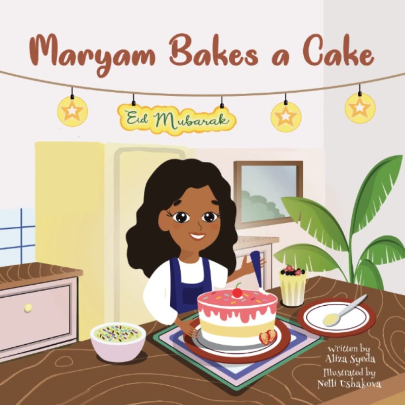Maryam Bakes a Cake