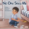 No One Sees Me