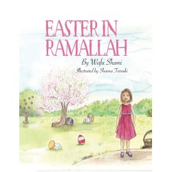 Easter in Ramallah: A story...