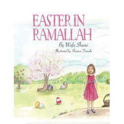 Easter in Ramallah: A story...