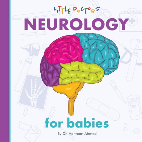 Neurology for Babies