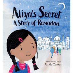 Aliya’s Secret: A Story of Ramadan