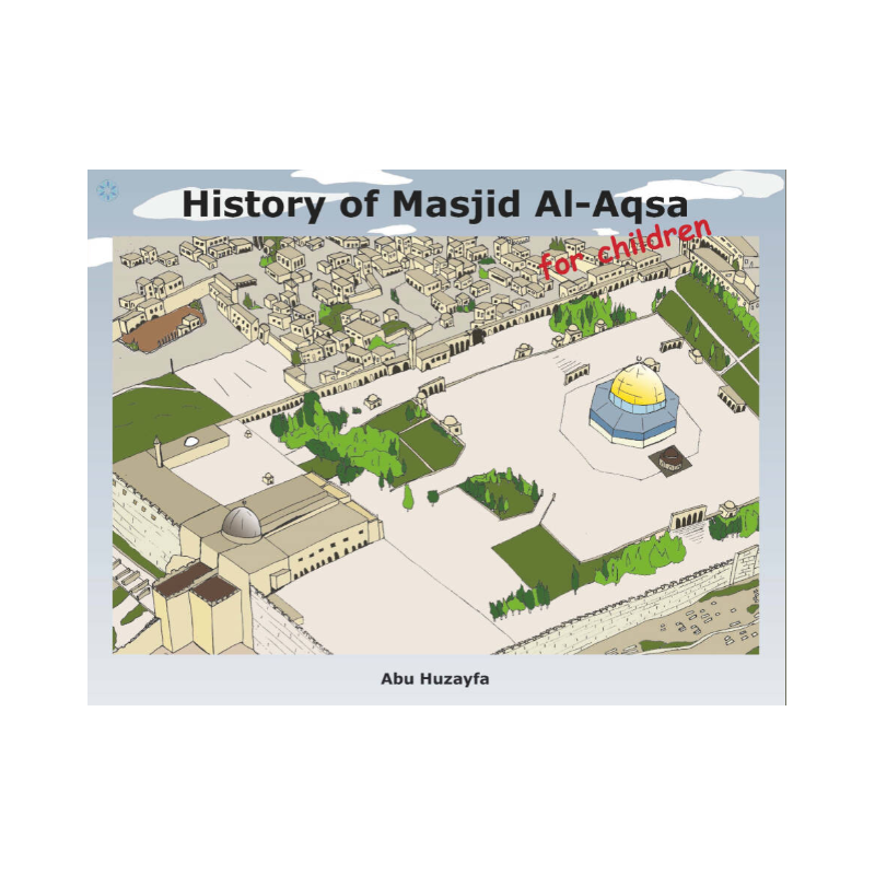 History of Masjid Al-Aqsa For Children