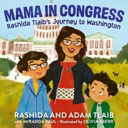 Mama in Congress: Rashida...