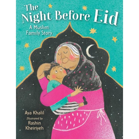 The Night Before Eid: A Muslim Family Story