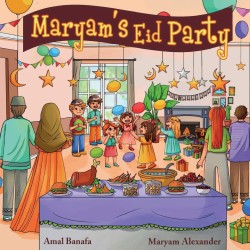 Maryam's Eid Party