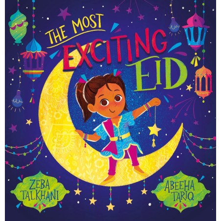 The Most Exciting Eid