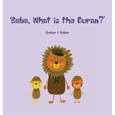 Baba, What is the Quran?