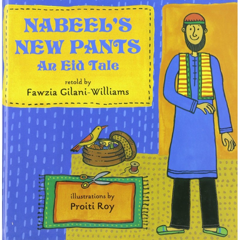 Nabeel's New Pants: An Eid Tale