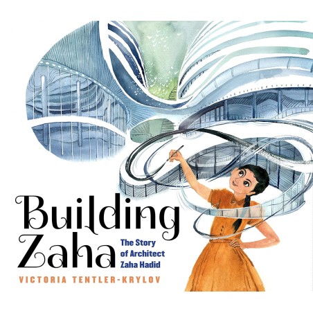 Building Zaha: The Story of Architect Zaha Hadid