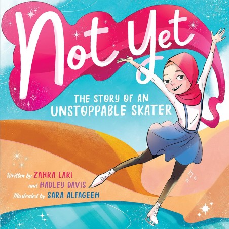 Not Yet: The Story of an Unstoppable Skater