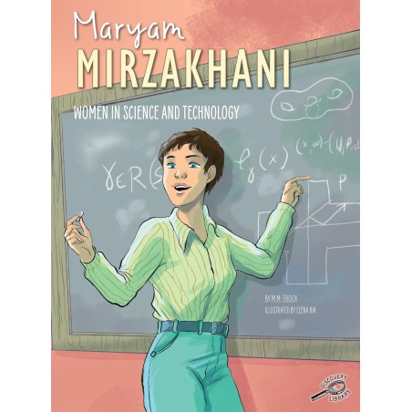 Women in Science and Technology: Maryam Mirzakhani