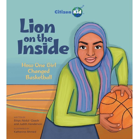 Lion on the Inside: How One Girl Changed Basketball