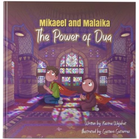 Mikaeel and Malaika: The Power of Dua