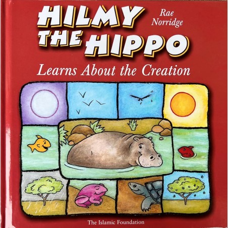 Hilmy the Hippo Learns about Creation