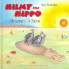 Hilmy the Hippo Becomes A Hero