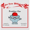 Tales from Dhikarville: Brother Ilm