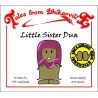Tales from Dhikarville: Little Sister Dua