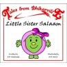Tales from Dhikarville: Little Sister Salaam